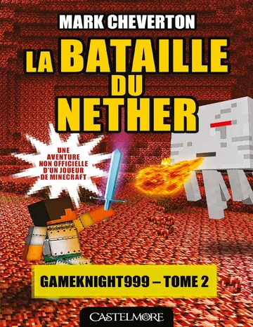 La Bataille du Nether de Mark Cheverton, couverture du livre