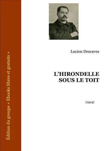 L'Hirondelle sous le toit de Lucien Descaves, couverture du livre