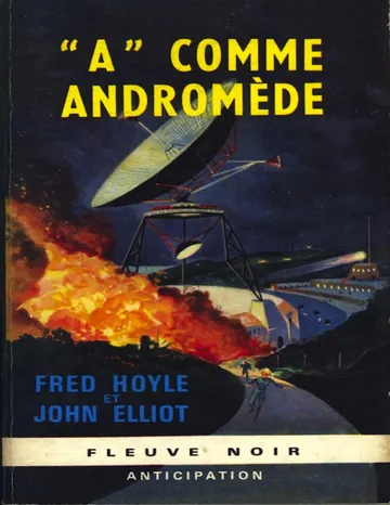 Andromède 1 - ''A'' comme Andromède de Fred Hoyle, couverture du livre