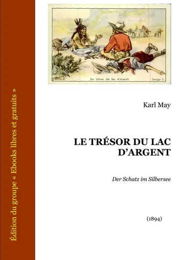 Le Trésor du lac d'argent de Karl May, couverture du livre
