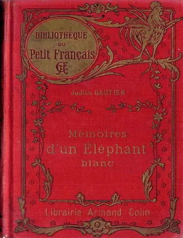 Mémoires d'un Éléphant blanc de Judith Gautier, couverture du livre