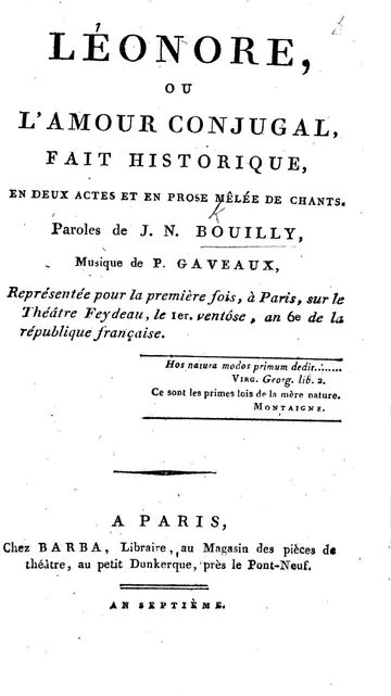 Léonore, ou l'amour conjugal fait historique en deux actes et en prose mêlée de chantes de Jean Nicolas Bouilly, couverture du livre