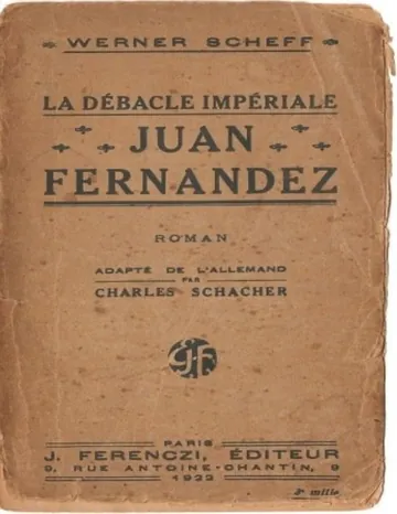 La débâcle impériale: Juan Fernandez de Werner Scheff, couverture du livre