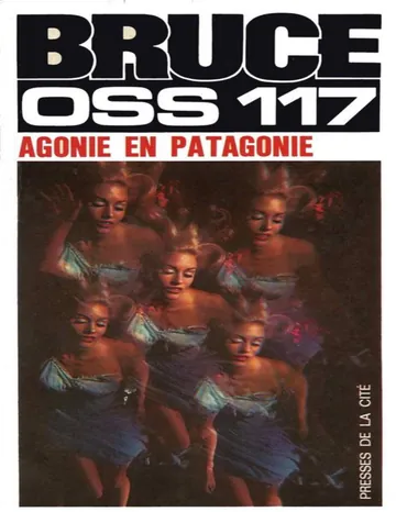 Agonie en Patagonie de Jean Bruce, couverture du livre