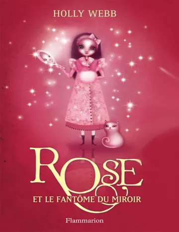 Rose et le fantôme du miroir d’Holly Webb, couverture du livre