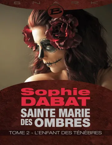 L'Enfant des ténèbres de Sophie Dabat, couverture du livre