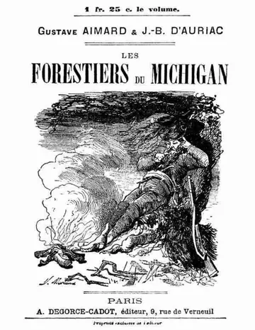 Les Forestiers du Michigan de Gustave Aimard, couverture du livre