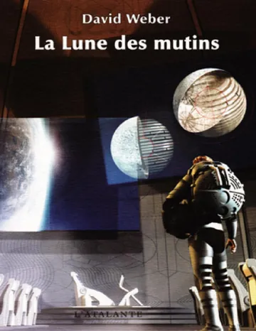 La Lune des mutins de David Weber, couverture du livre