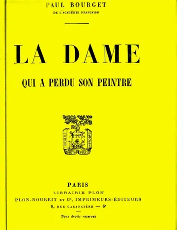 La dame qui a perdu son peintre de Paul Bourget, couverture du livre