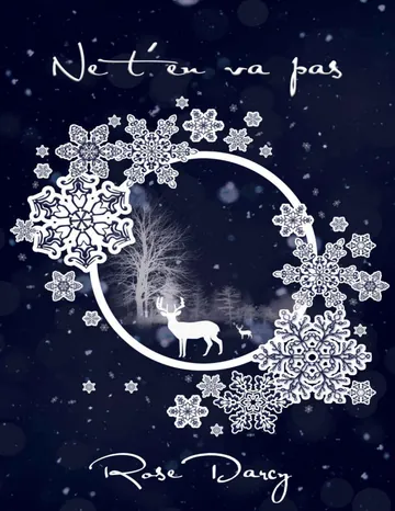Ne t'en va pas (French Edition) de Rose Darcy, couverture du livre