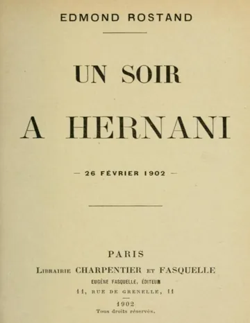 Un soir à Hernani, 26 février 1902 d’Edmond Rostand, couverture du livre