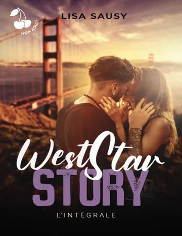 West Star Story - L'intégrale (romance en français) (French Edition) de Lisa Sausy, couverture du livre