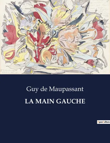 La Main Gauche de Guy de Maupassant, couverture du livre