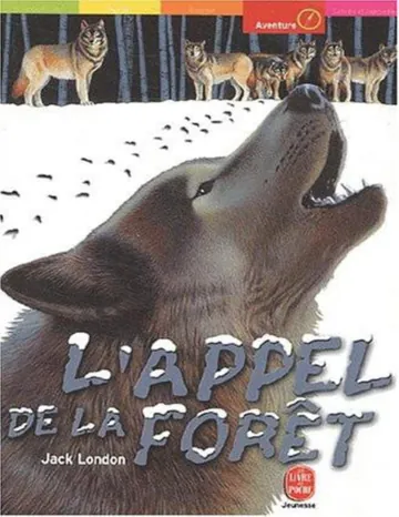 L'appel de la forêt de Jack London, couverture du livre