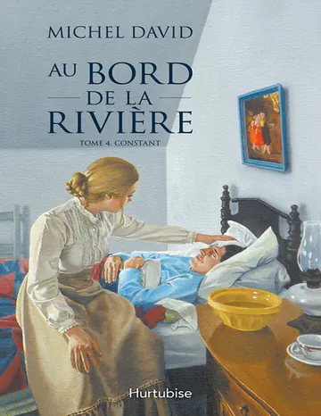 Au bord de la rivière T4 - Constant de Michel David, couverture du livre