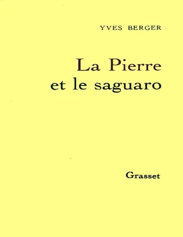 La pierre et le saguaro de Berger, couverture du livre