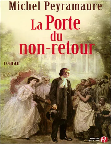 La Porte du non-retour de Michel Peyramaure, couverture du livre