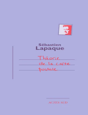 Théorie de la carte postale de Sébastien Lapaque, couverture du livre