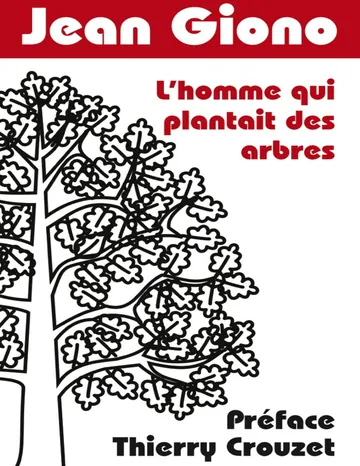 L'homme qui plantait des arbres de Jean Giono, couverture du livre
