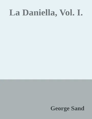 La Daniella, Vol. I. de George Sand, couverture du livre