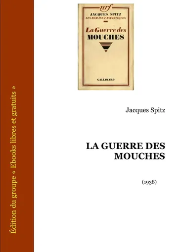 La Guerre des Mouches de Jacques Spitz, couverture du livre