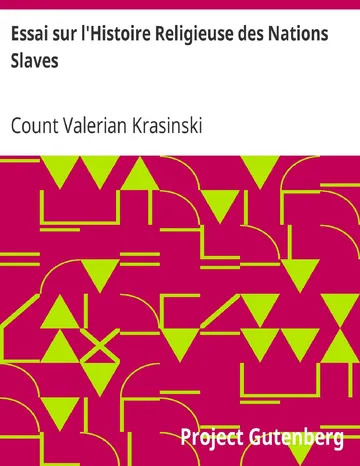 Essai sur l'Histoire Religieuse des Nations Slaves / (traduit de l'anglais) de Count Valerian Krasinski, couverture du livre