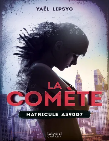 Matricule A390G7 de Yaël Lipsyc, couverture du livre