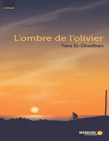 L'ombre de l'olivier d’El Ghadban Yara, couverture du livre