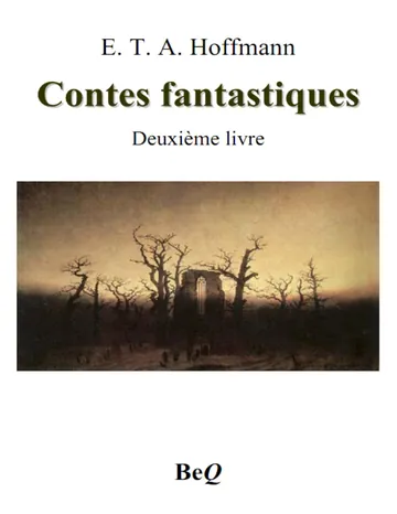Contes fantastiques — Deuxième livre d’E. T. A. Hoffmann, couverture du livre