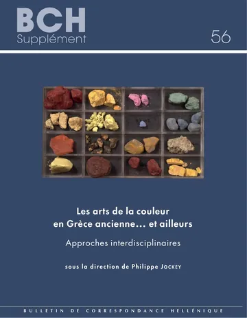 Les Arts De La Couleur En Grèce Ancienne… Et Ailleurs de Philippe Jockey, couverture du livre