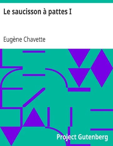 Le saucisson à pattes I / Fil-à-beurre d’Eugène Chavette, couverture du livre