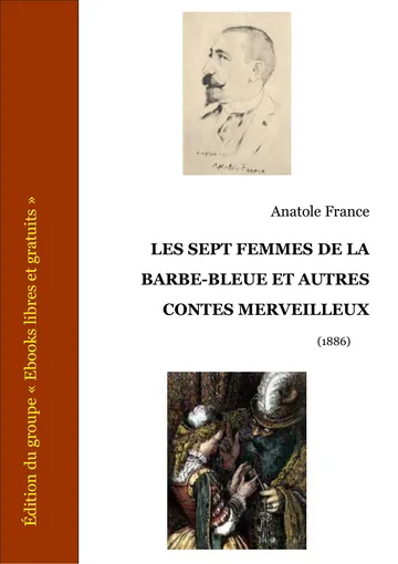 Les Sept Femmes de la Barbe-Bleue et autres contes merveilleux d’Anatole France, couverture du livre