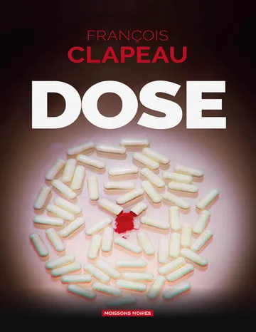 Dose de François Clapeau, couverture du livre
