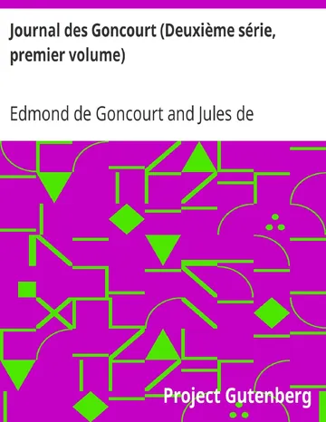Journal des Goncourt (Deuxième série, premier volume) Mémoires de la vie littéraire d’Edmond de Goncourt, couverture du livre