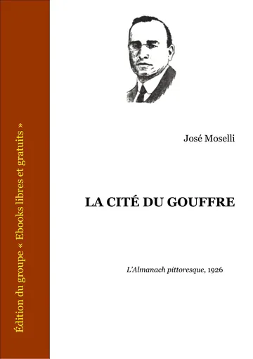 La Cité Du Gouffre de José Moselli, couverture du livre