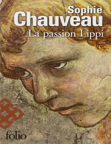 La Passion Lippi de Sophie Chauveau, couverture du livre