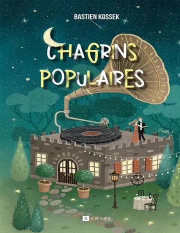 Chagrins populaires de Bastien Kossek, couverture du livre