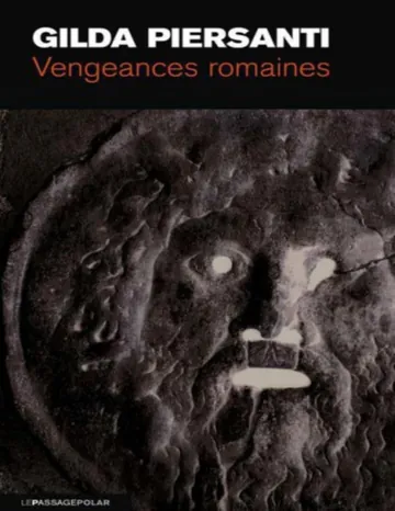 Saisons Meurtrieres - 05 - Vengeances romaines de Gilda Piersanti, couverture du livre