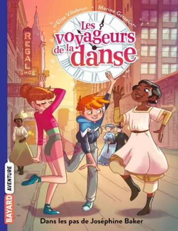 Les voyageurs de la danse T5 : Dans les pas de Joséphine Baker d’Elisa Villebrun, couverture du livre