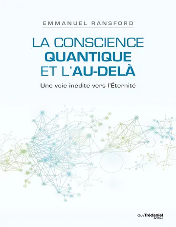 La conscience quantique et l'au-delà d’Emmanuel Ransford, couverture du livre