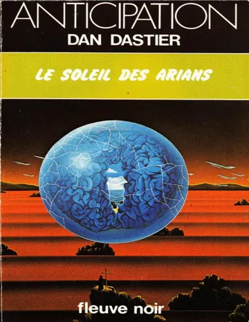 Le Soleil Des Arians de Dan Dastier, couverture du livre