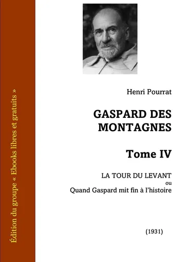 Gaspard des montagnes - Tome IV d’Henri Pourrat, couverture du livre