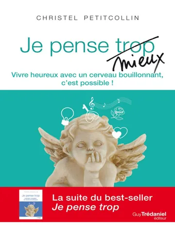 Je pense mieux de Christel Petitcollin, couverture du livre