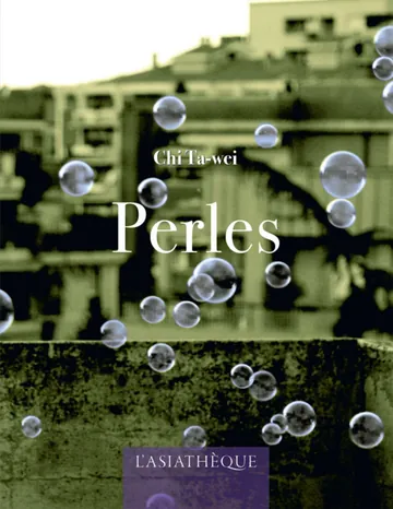 Perles de Ta-Wei Chi, couverture du livre