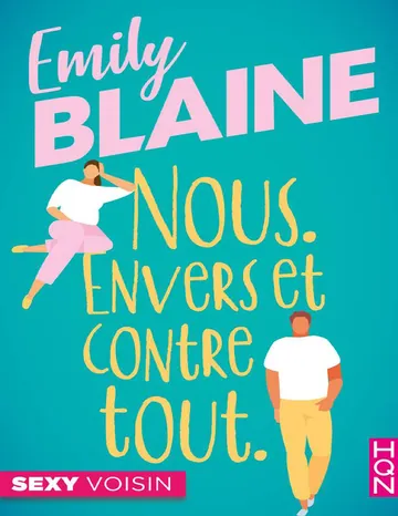 Nous. Envers et contre tout d’Emily Blaine, couverture du livre