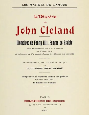 L'oeuvre de John Cleland: Mémoires de Fanny Hill, femme de plaisir / Introduction, essai bibliographique par Guillaume Apollinaire de John Cleland, couverture du livre