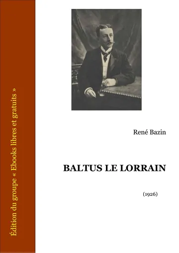 Baltus Le Lorrain de René Bazin, couverture du livre