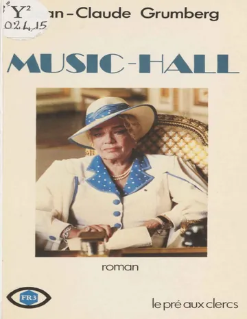 Music-hall (French Edition) de Jean-Claude Grumberg, couverture du livre