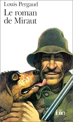 Le roman de Miraut - Chien de chasse de Louis Pergaud, couverture du livre