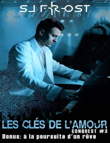 Les clés de l'amour (Conquest) (French Edition) de SJ Frost, couverture du livre